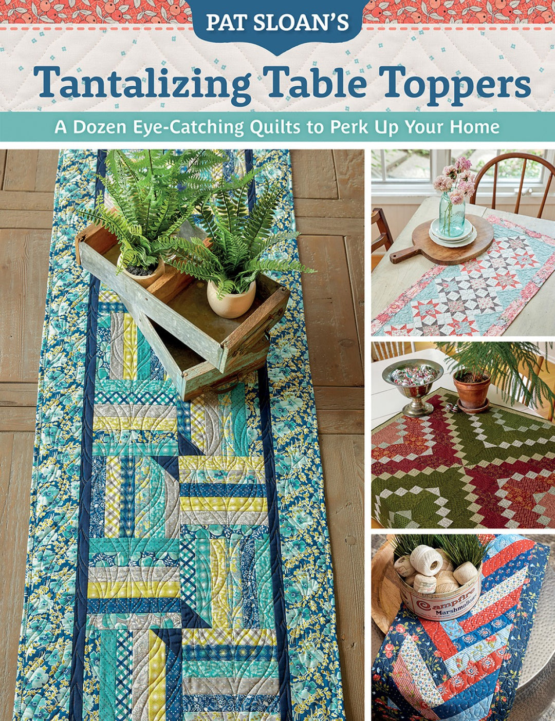 Tantalizing Table Toppers