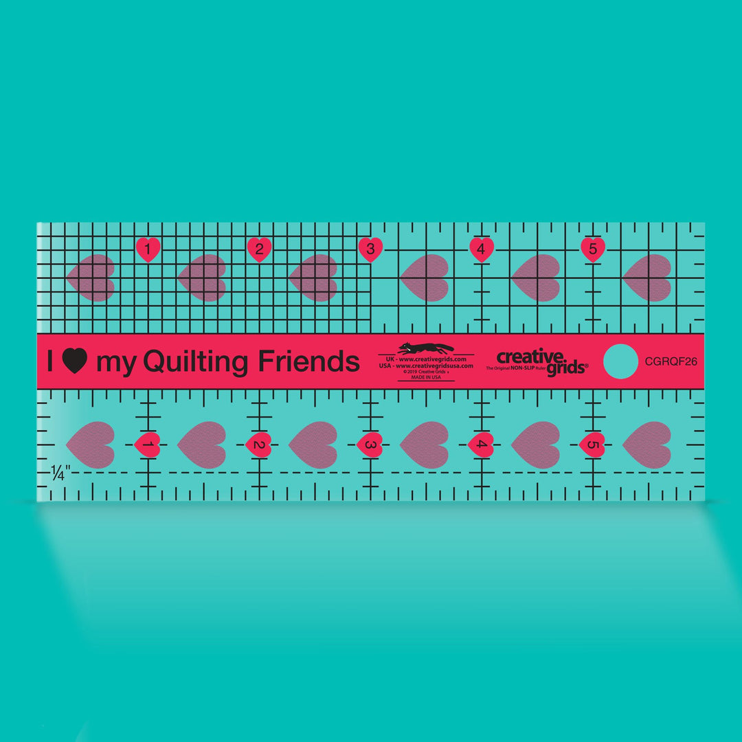 Creative Grids I Love My Quilt Friends 2 1/2 in x 6 in Ruler