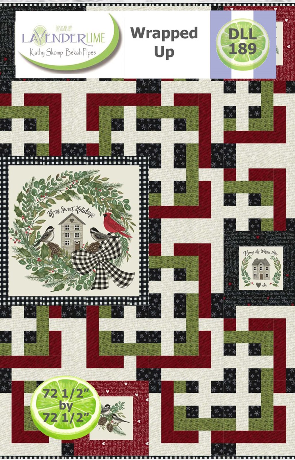 Wrapped Up Quilt Pattern