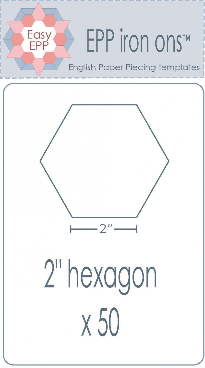 EPP Iron Ons - English Paper Piecing Templates - 2" Hexagon - 50 per package