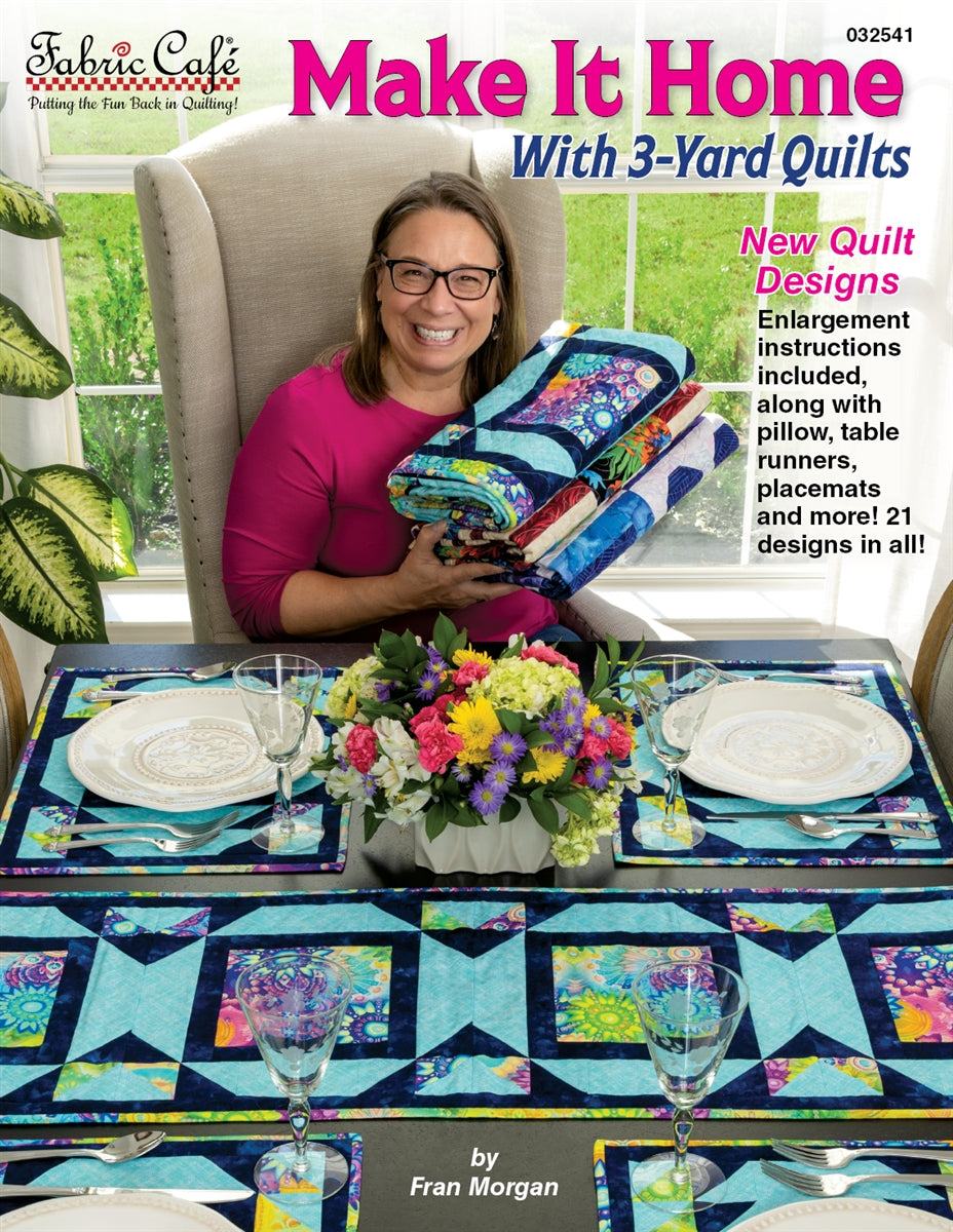 Make it Home with 3 Yard Quilts