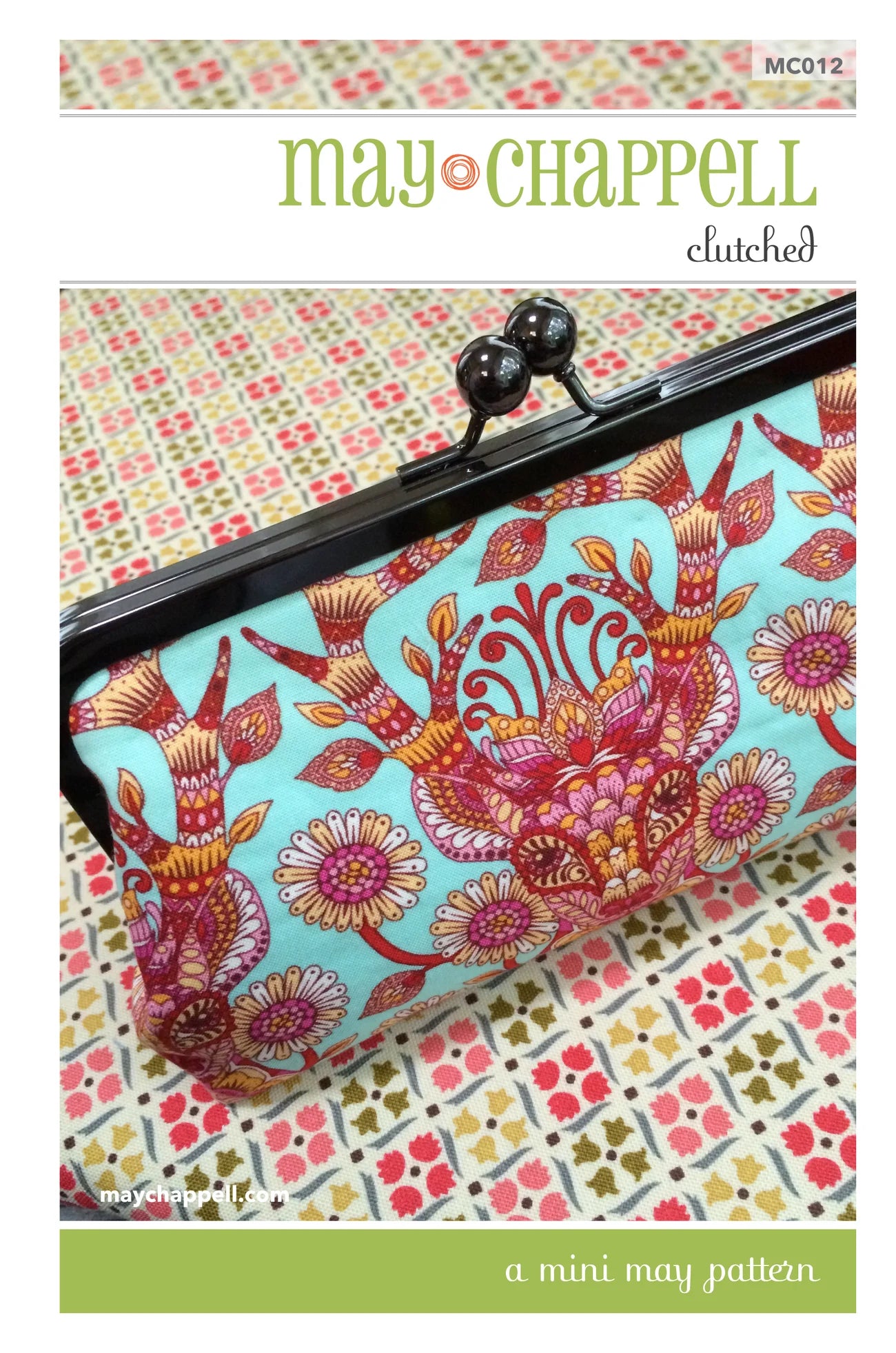 Clutched - A Mini May Pattern – Mended Hearts Quilting & Boutique