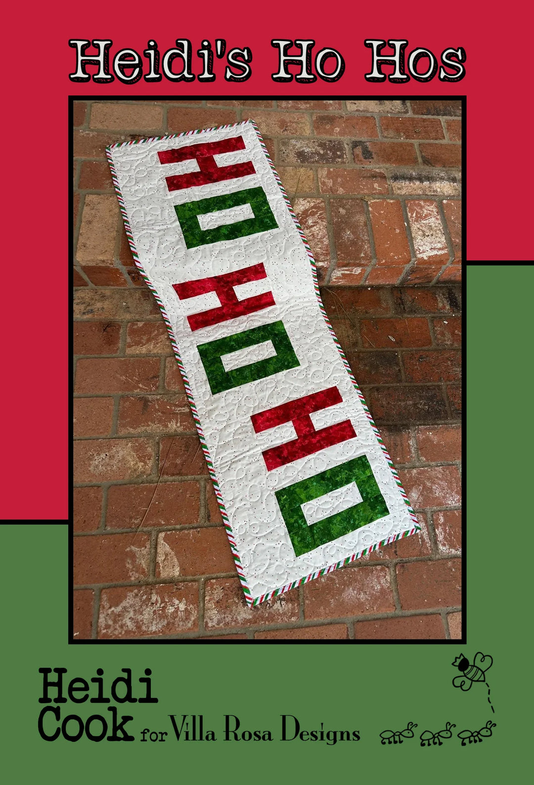 Heidi's Ho Hos - Table Runner Pattern