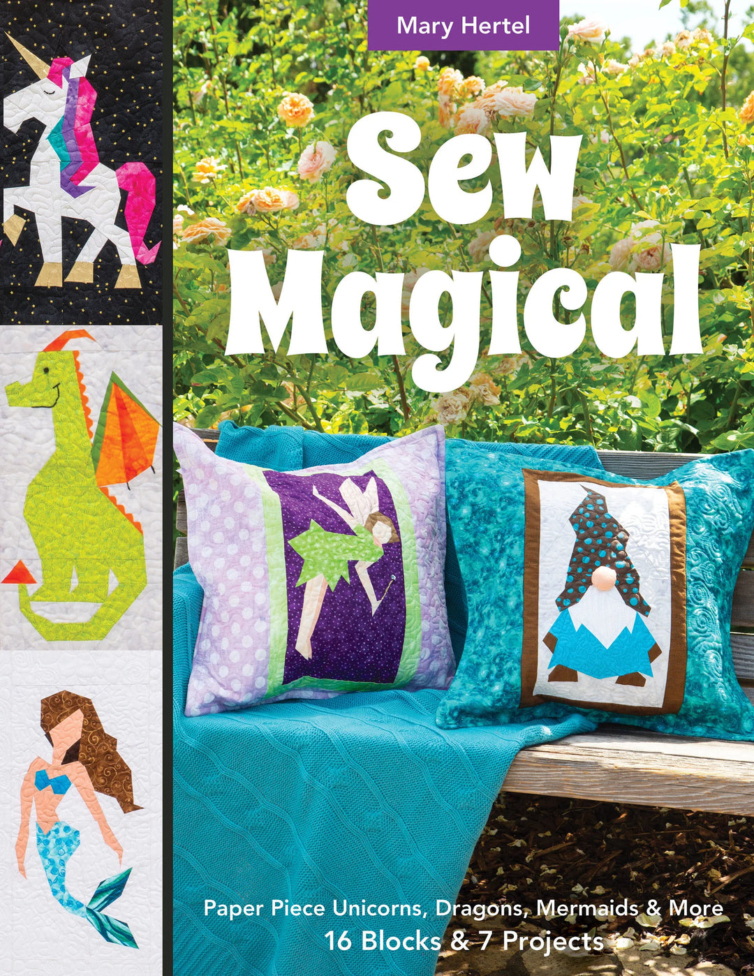 Sew Magical - Make Believe Quilts and Projects!