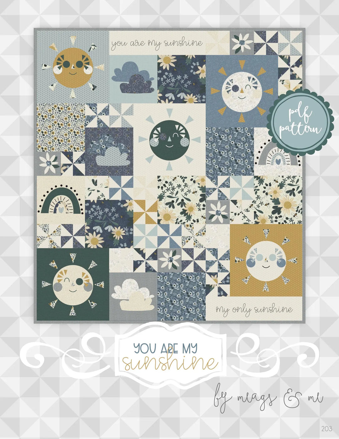 You are My Sunshine - Quilt Pattern
