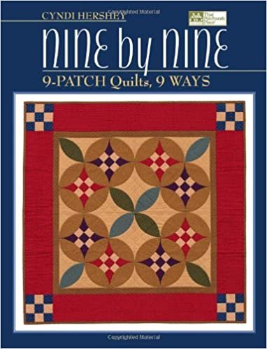 Nine by nine 9-patch quilts 9 ways