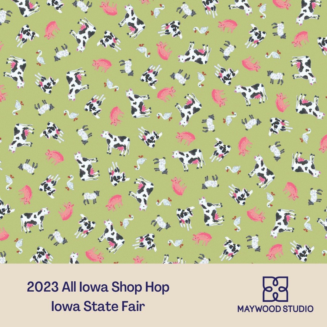 2023 All Iowa Shop Hop - Iowa State Fair - Farm Animals on Green