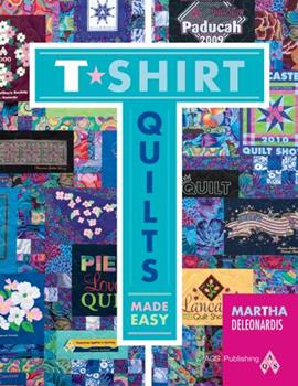 T-Shirt Quilts Made Easy Book